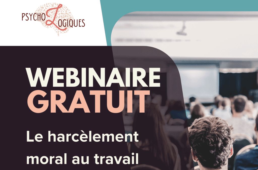 EVENEMENT – Webinaire gratuit : le harcèlement moral au travail